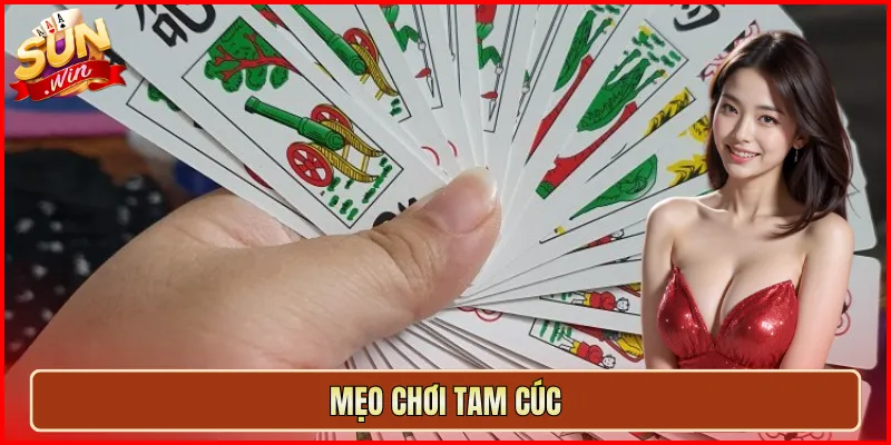 Mẹo chơi tam cúc