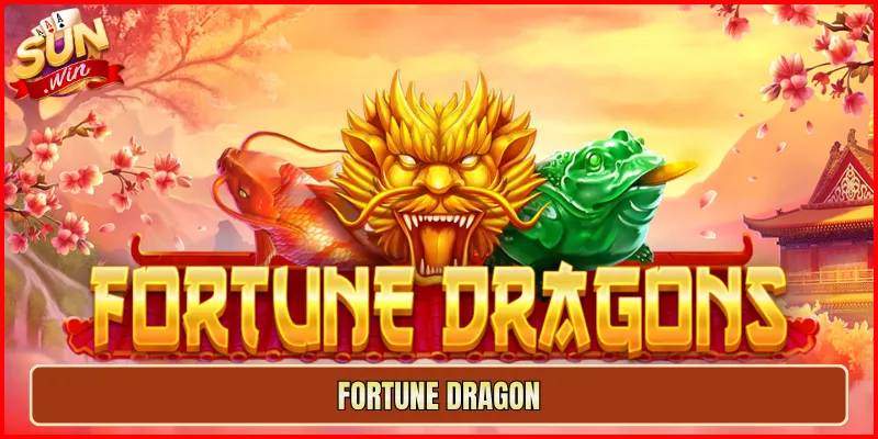 Fortune Dragon