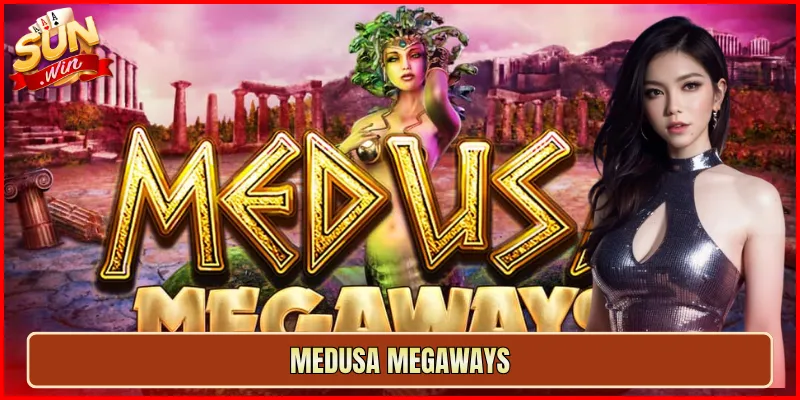 Medusa Megaways