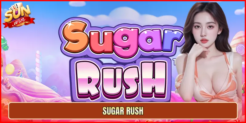 Sugar Rush